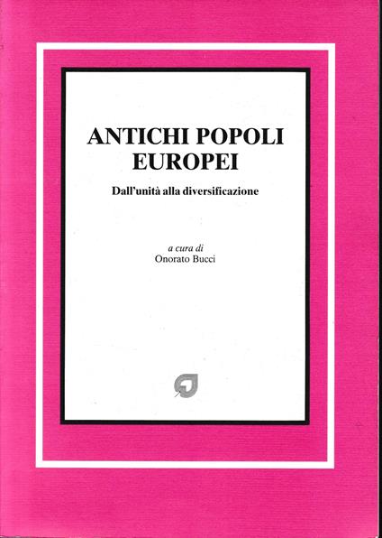 Antichi popoli europei. Dall'unità alla diversificazione - copertina