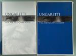 Ungaretti. Vita, poetica, opere scelte