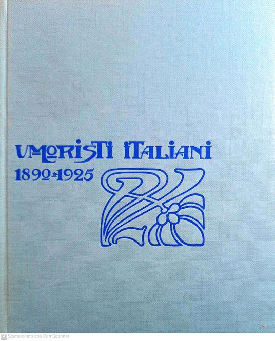 Umoristi italiani 1890-1925 - Giovanni Mosca - copertina