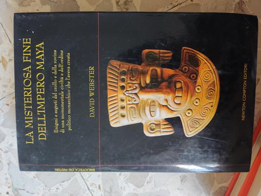 La misteriosa fine dell'impero Maya - David Webster - copertina