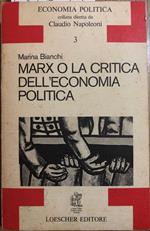 Marx o la critica dell'economia politica