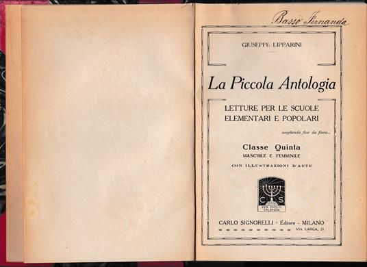 La Piccola Antologia. Classe quinta maschile e femminile - Giuseppe Lipparini - copertina
