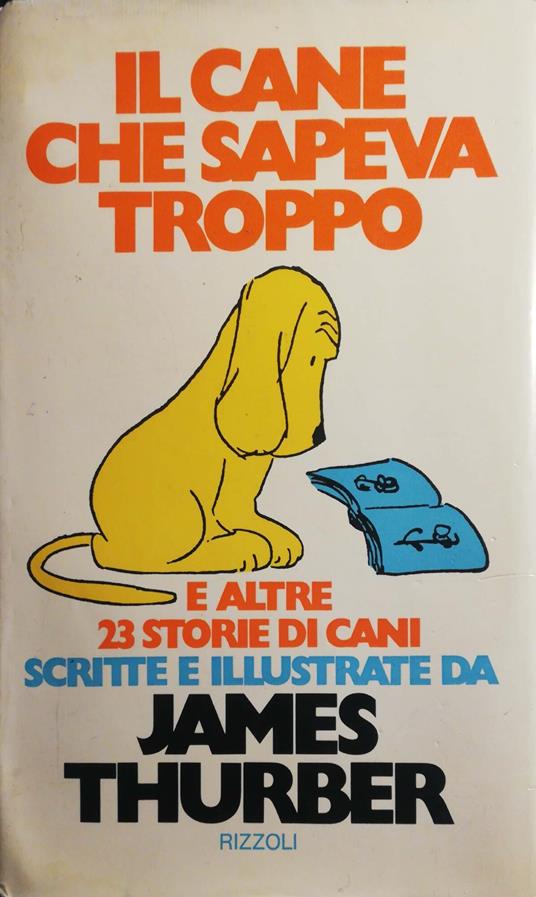 Il cane che sapeva troppo - James Thurber - copertina