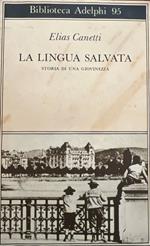 La lingua salvata. Storia di una giovinezza