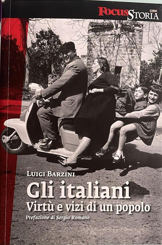 Gli italiani. Virtù e vizi di un popolo - Luigi Barzini - copertina