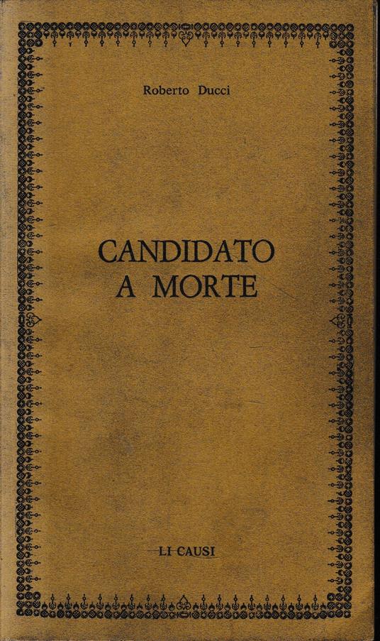 Candidato a morte - Roberto Ducci - copertina