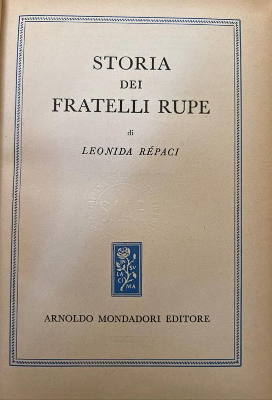 Storia dei Fratelli Rupe - Leonida Rèpaci - copertina