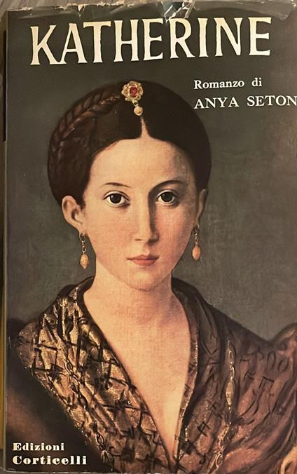 Katherine - Anya Seton - copertina