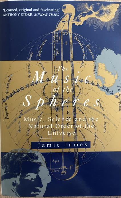 The Music Of The Spheres: Music, Science and the Natural Order of the Universe - copertina