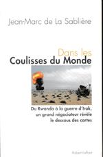 Dans les coulisses du monde