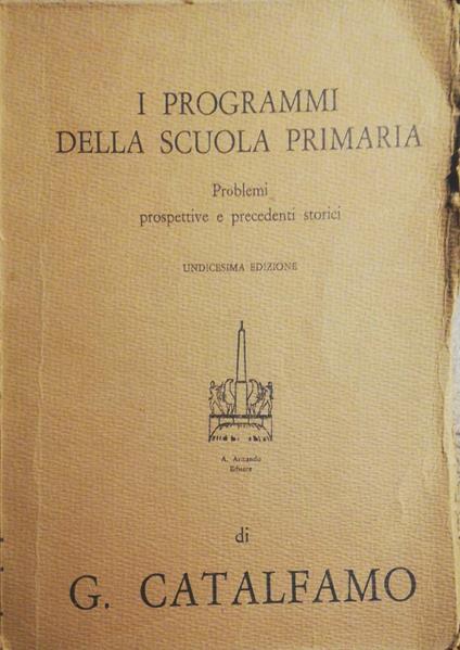 I nuovi programmi della scuola primaria - Giuseppe Catalfamo - copertina