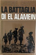 La battaglia di El Alamein