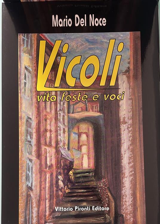 Vicoli. Vita feste e voci - Mario Del Noce - copertina