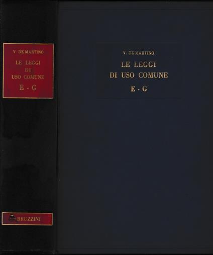 Le leggi di uso comune, vol. 3° E - G - Vittorio De Martino - copertina