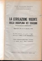 La legislazione vigente sulla disciplina dei consumi