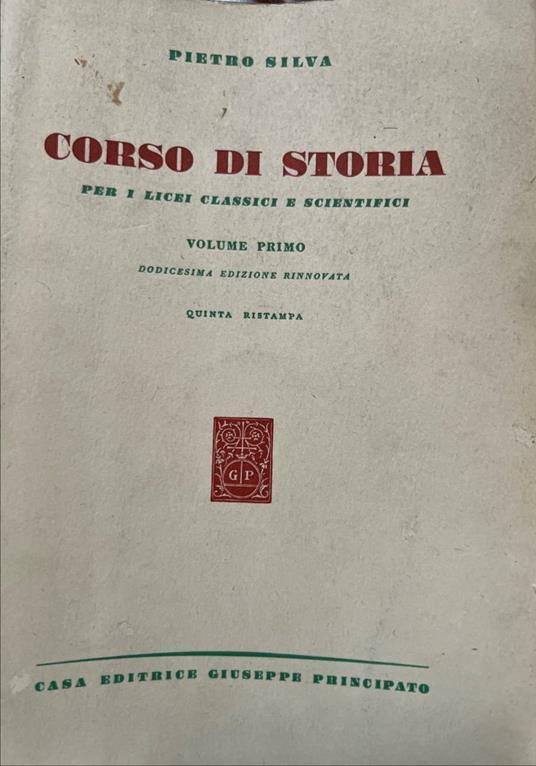 Corso di storia. Volume primo - Pietro Silva - copertina