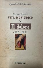 Vita d'un uomo V - Il dolore