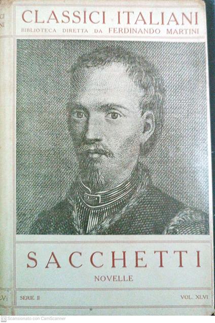 Novelle. Classici italiani Serie II vol. XLVI - Franco Sacchetti - copertina