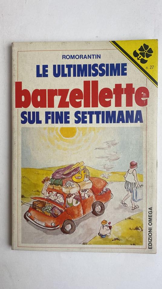 Le ultimissime barzellette sul fine settimana - Romorantin - copertina