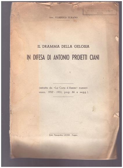 Il dramma della gelosia In difesa di Antonio Proietti Ciani - copertina