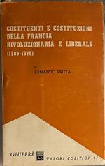 Costituenti e costituzioni della Francia rivoluzionaria e liberale (1789-1875)