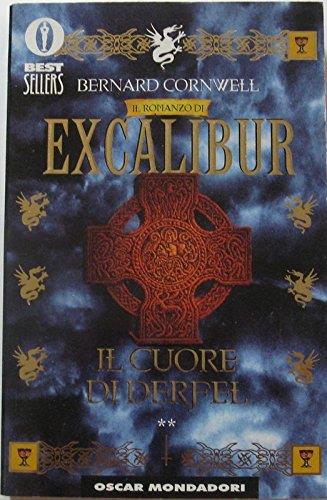 Il cuore di Derfel. Excalibur - Bernard Cornwell - copertina