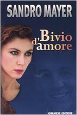 Bivio d'amore