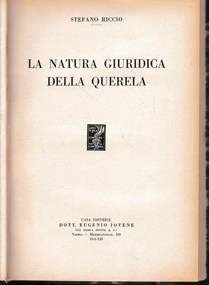 La natura giuridica della querela - Stefano Riccio - copertina