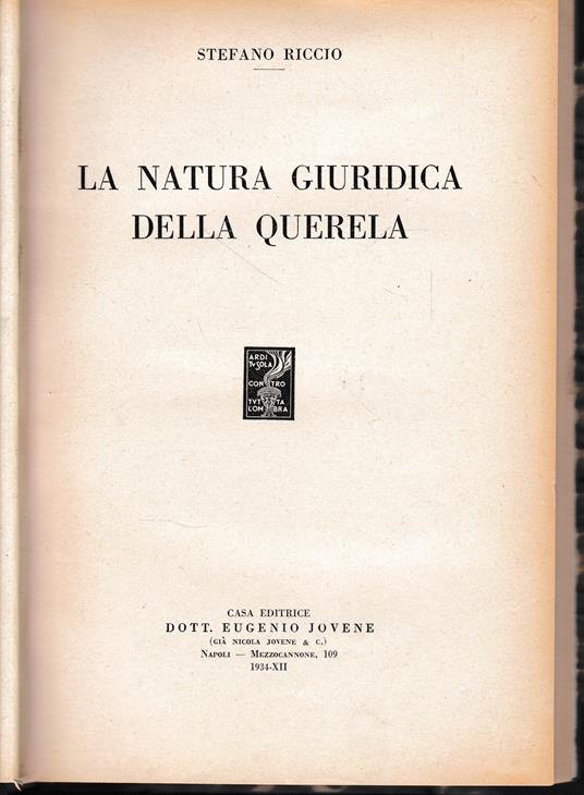 La natura giuridica della querela - Stefano Riccio - copertina