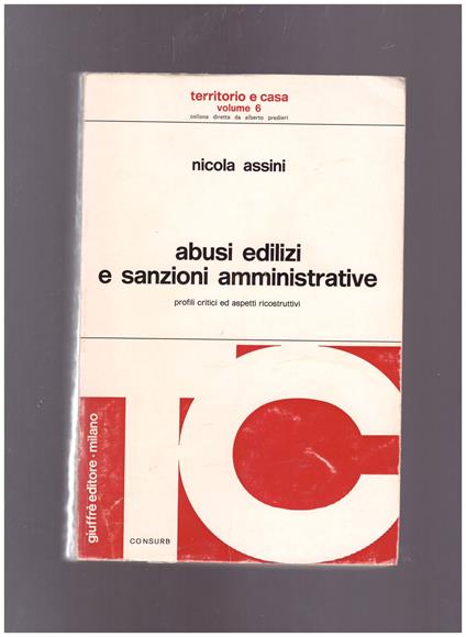 Abusi edilizi e sanzioni amministrative - Nicola Assini - copertina