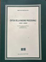 Critica della ragione procedurale. Logos e nomos. Teubner, Luhmann, Habermas discussi con Heidegger e Lacan. Lezioni A. a. 1994-1995