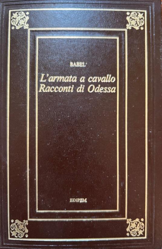 L' armata a cavallo - Racconti di Odessa - Isaak Babel' - copertina