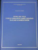 Storia del volo e delle operazioni aeree e spaziali da Icaro ai giorni nostri