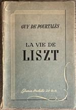 La vie de Franz Liszt