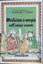 Medicina e magia nell'antica oriente