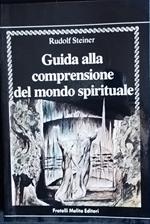 Guida alla comprensione del mondo spirituale