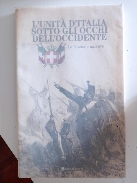 L' Unità d'Italia sotto gli occhi dell'Occidente - Attilio Brilli - copertina