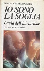 Io sono la soglia. La via dell'iniziazione