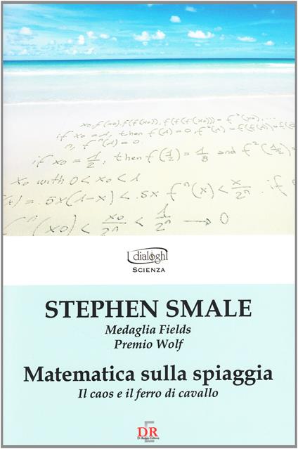 Matematica sulla spiaggia. Il caos e il ferro di cavallo - copertina