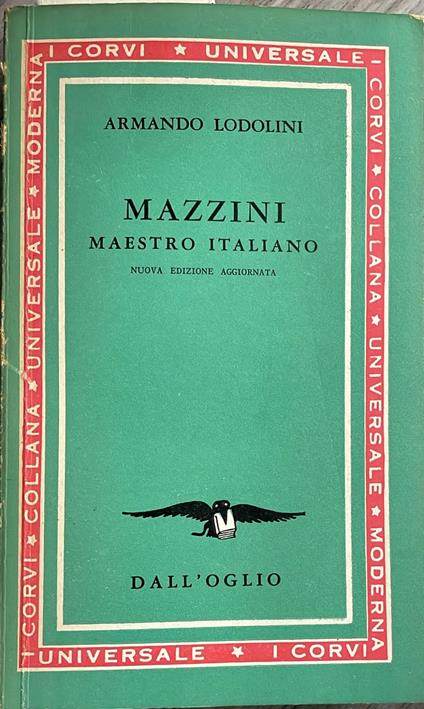 Mazzini maestro italiano - Armando Lodolini - copertina