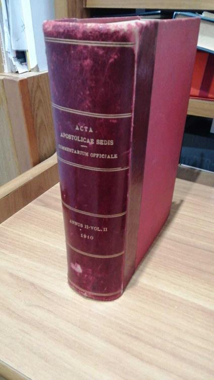 Acta Apostolicae Sedis - Commentarium Officiale. Annus II - Vol II 1910 - copertina