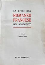 La crisi del romanzo francese nel novecento