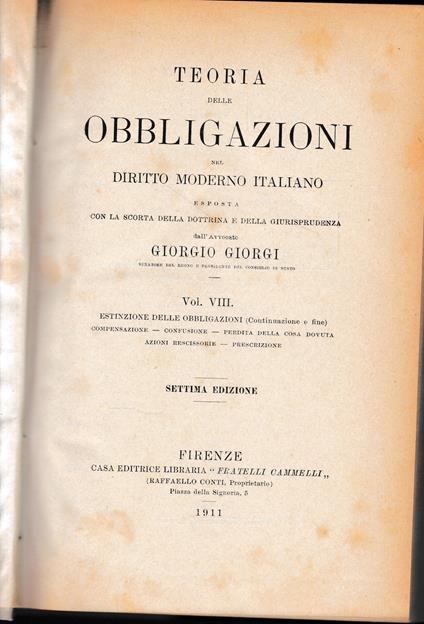 Teoria delle obbligazioni nel diritto moderno italiano, vol. VIII° - Giorgio Giorgi - copertina