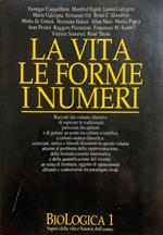 La vita, le forme, i numeri