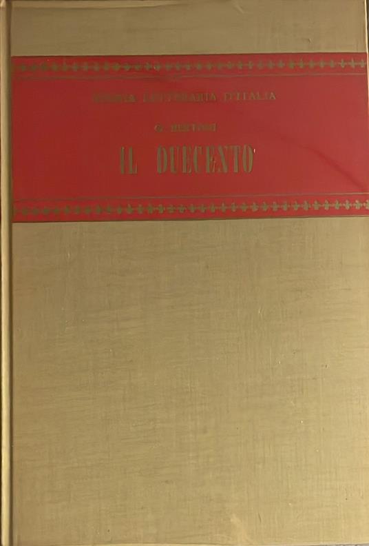 Storia letteraria d'Italia. Il duecento - Giulio Bertoni - copertina