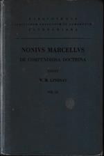 Nonii Marcelli De Compendiosa Doctrina Libros XX. Volumen III