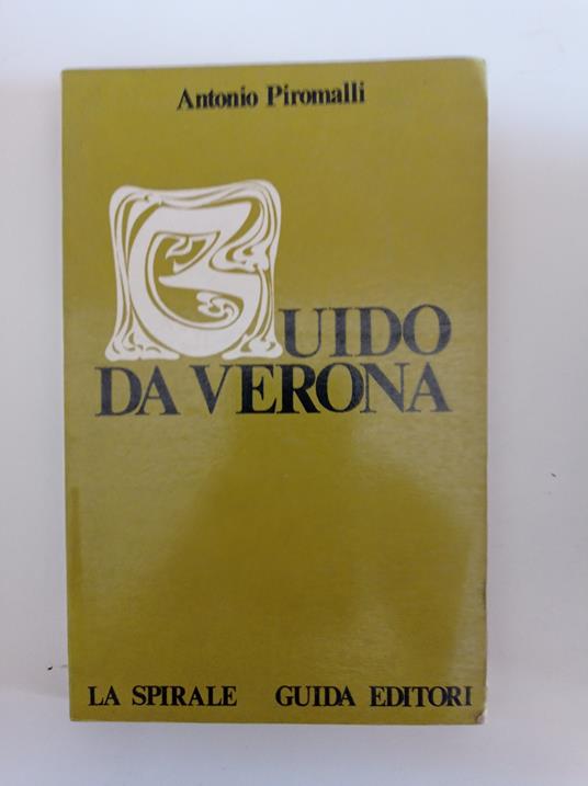 Guido da Verona - Antonio Piromalli - copertina