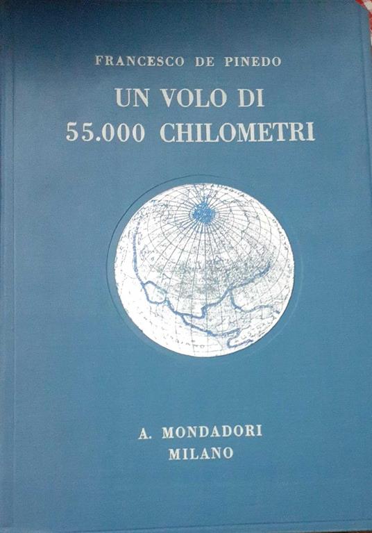 Un volo di 5500 chilometri - Francesco De Pinedo - copertina