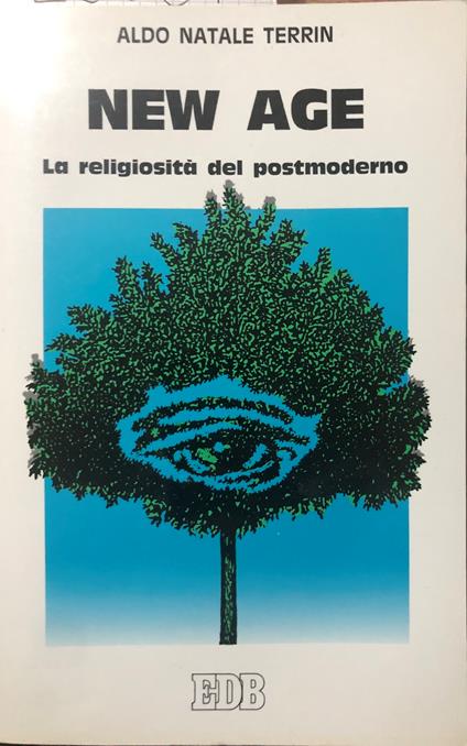 New Age. La religiosità del postmoderno - Aldo Natale Terrin - copertina