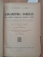 Logaritmi e tabelle per chimici, farmacisti, medici e fisici